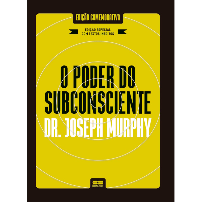 O PODER DO SUBCONSCIENTE (EDIÇÃO ESPECIAL E AMPLIADA)