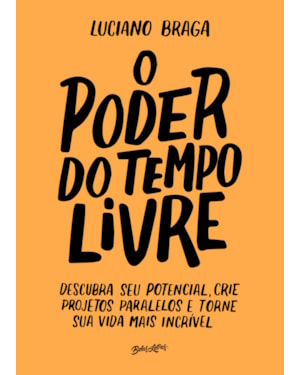 O PODER DO TEMPO LIVRE