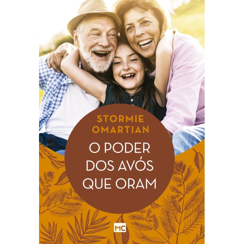 O PODER DOS AVÓS QUE ORAM