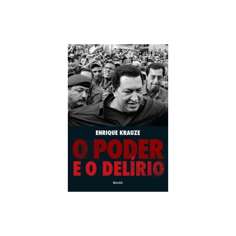 O PODER E O DELÍRIO