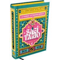 O PODER EXTRAORDINÁRIO DE SAGITÁRIO - O GUIA ASTROLÓGICO PARA O SEU BEM-ESTAR