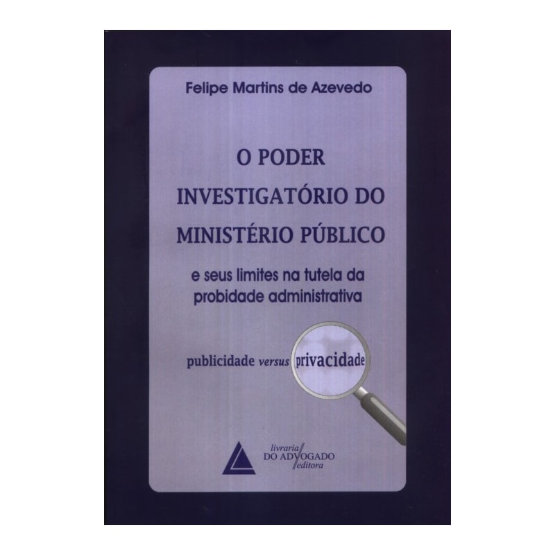 O PODER INVESTIGATÓRIO DO MINISTÉRIO PÚBLICO