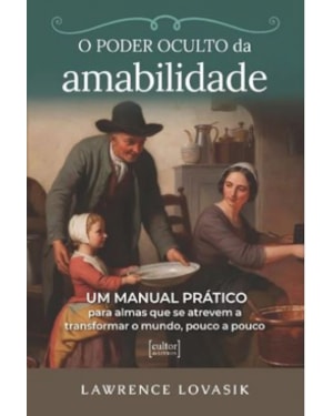 O poder oculto da amabilidade