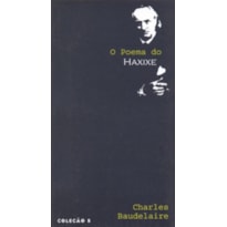 O POEMA DO HAXIXE
