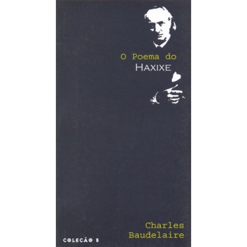 O POEMA DO HAXIXE