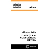 O POETA E A CONSCIÊNCIA CRITICA