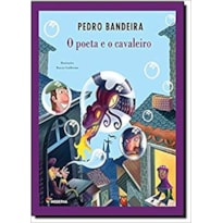 O POETA E O CAVALEIRO