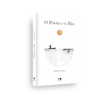 O poeta e o rio