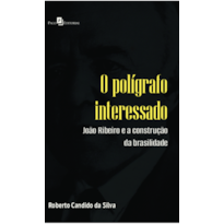 O polígrafo interessado: João Ribeiro e a construção da brasilidade