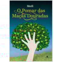 O POMAR DAS MAÇAS DOURADAS