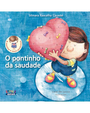O PONTINHO DA SAUDADE