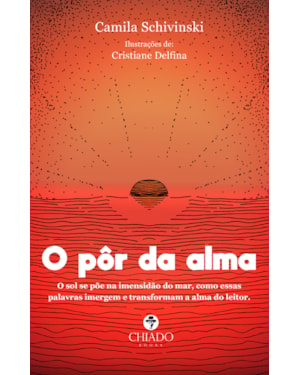 O PÔR DA ALMA