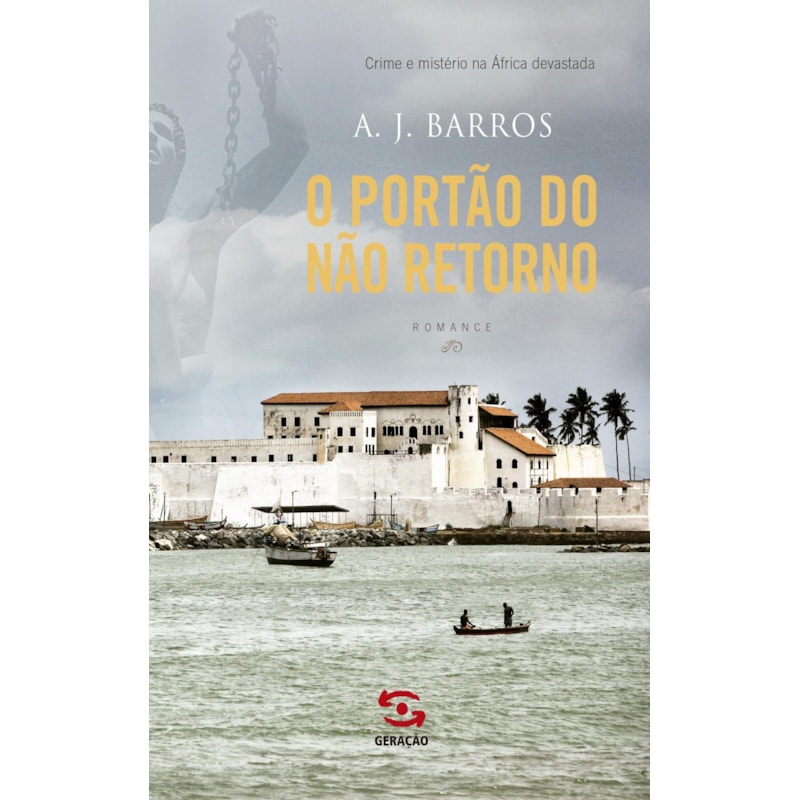O PORTÃO DO NÃO RETORNO