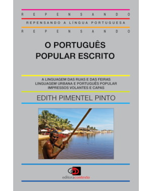 O PORTUGUÊS POPULAR ESCRITO