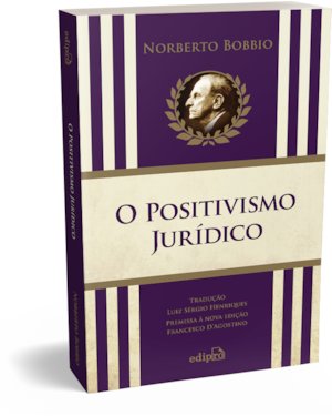 O POSITIVISMO JURÍDICO - LIÇÕES DE FILOSOFIA DO DIREITO