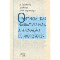 O potencial das narrativas para a formação de professores