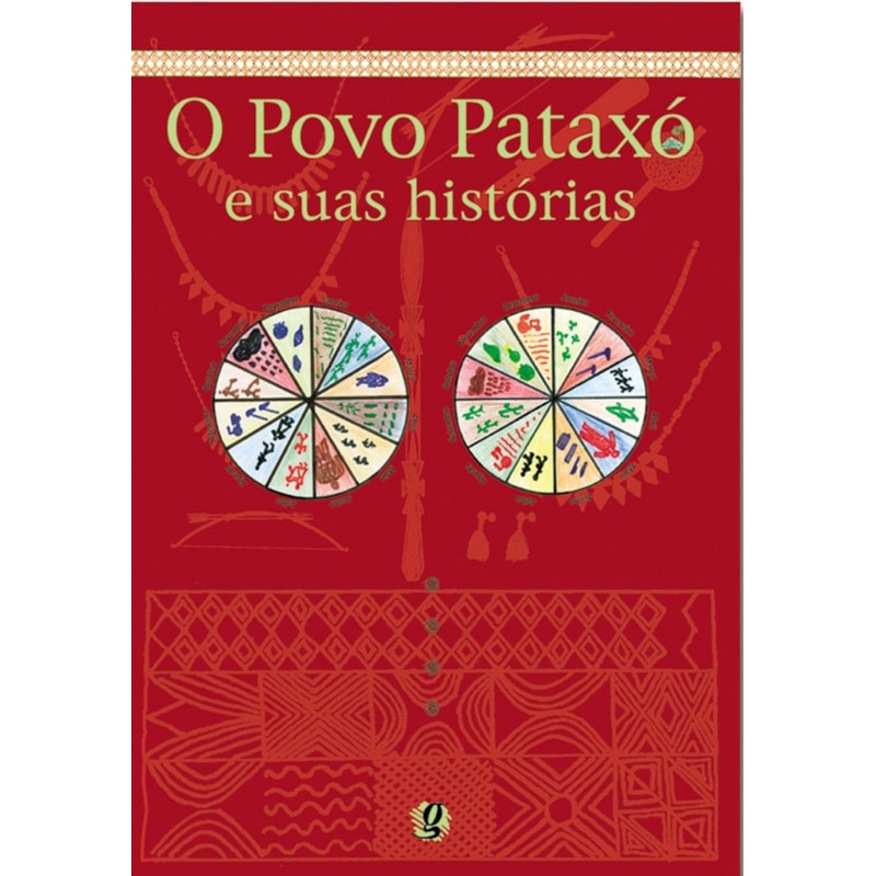 O povo pataxó e suas histórias