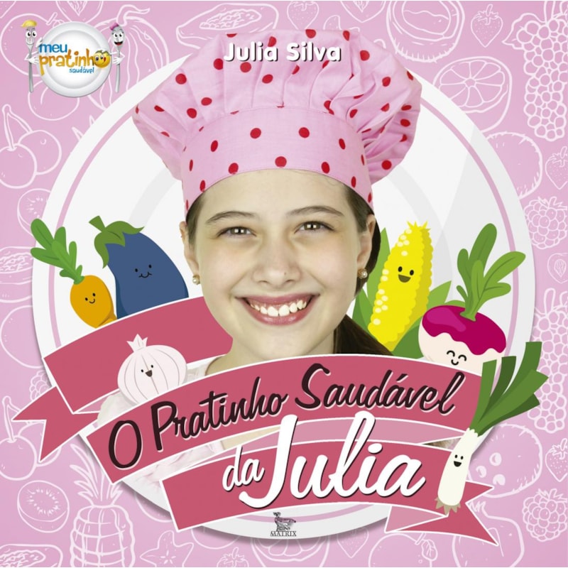 O PRATINHO SAUDÁVEL DA JULIA