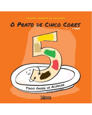 O PRATO DE CINCO CORES