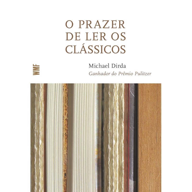 O PRAZER DE LER OS CLÁSSICOS