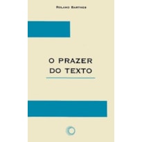 O PRAZER DO TEXTO
