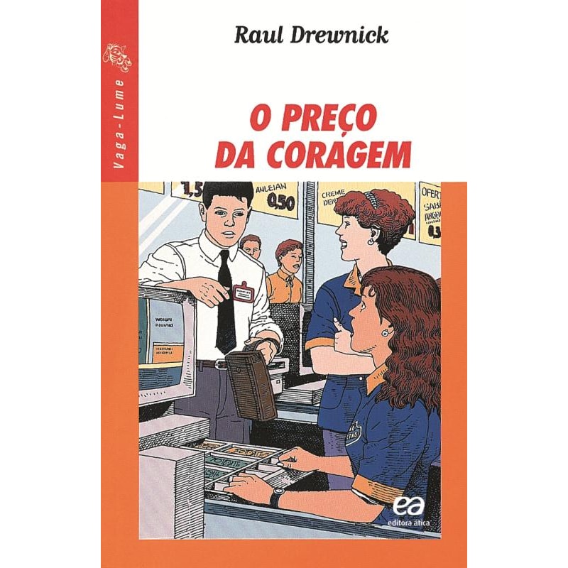 O PREÇO DA CORAGEM