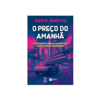 O PREÇO DO AMANHÃ