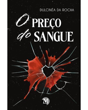 O PREÇO DO SANGUE