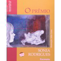 O PRÊMIO / A ILÍADA