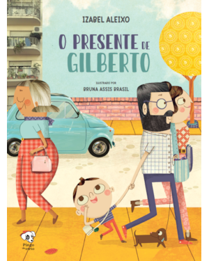 O PRESENTE DE GILBERTO