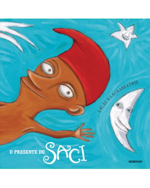 O PRESENTE DO SACI
