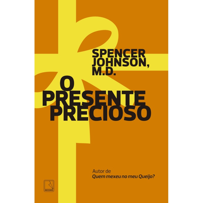 O PRESENTE PRECIOSO
