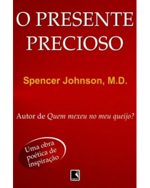 O PRESENTE PRECIOSO