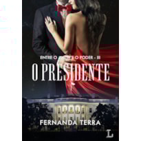 O presidente
