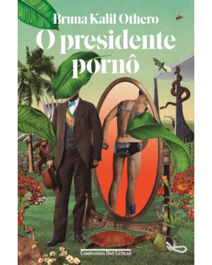 O presidente pornô