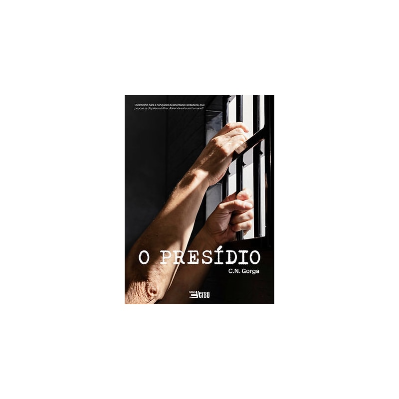 O PRESÍDIO