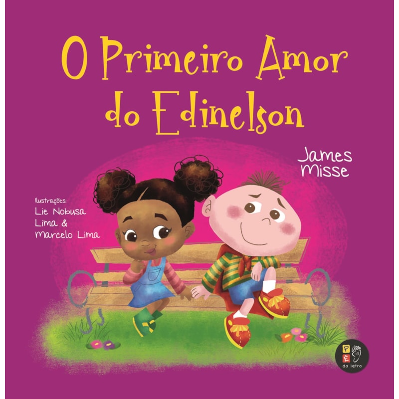 O primeiro amor do Edi: Livro James Misse
