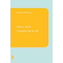 O PRIMEIRO ANO DE VIDA