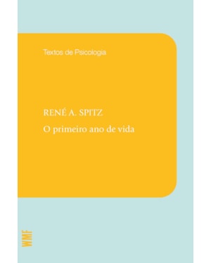 O PRIMEIRO ANO DE VIDA