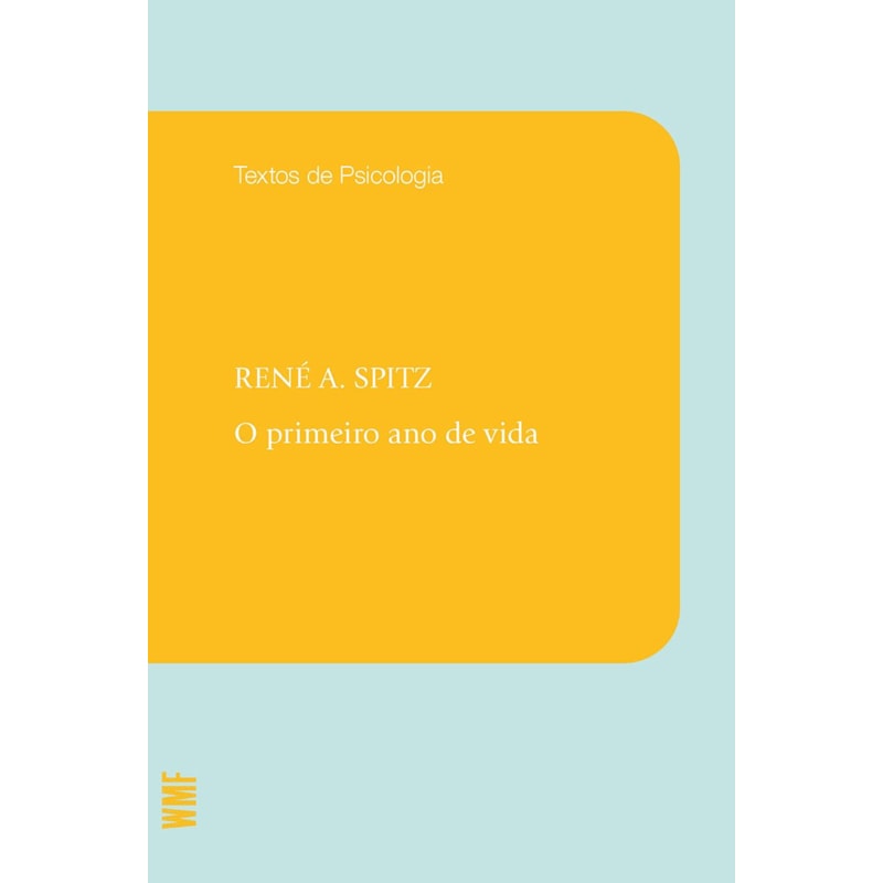 O PRIMEIRO ANO DE VIDA