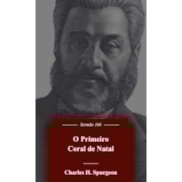 O PRIMEIRO CORAL DE NATAL