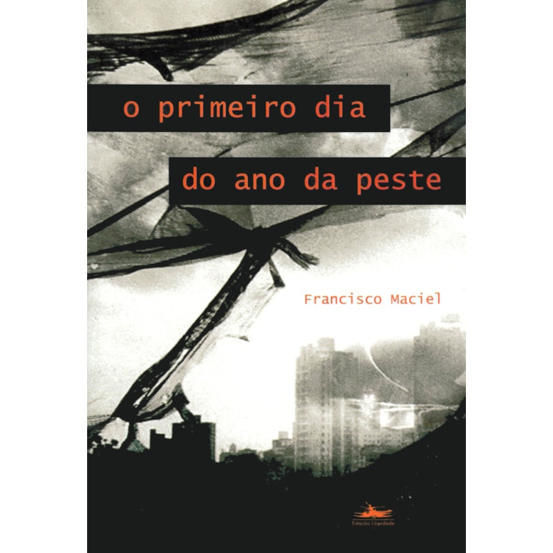 O PRIMEIRO DIA DO ANO DA PESTE