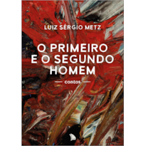O PRIMEIRO E O SEGUNDO HOMEM