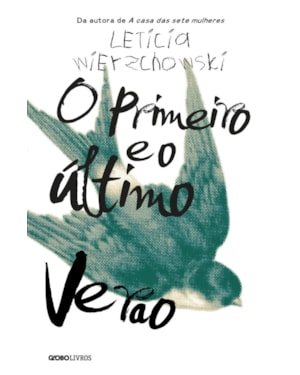 O PRIMEIRO E O ÚLTIMO VERÃO