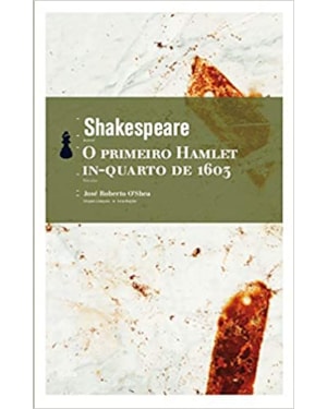 O PRIMEIRO HAMLET