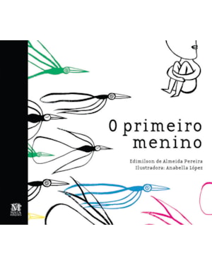 O PRIMEIRO MENINO