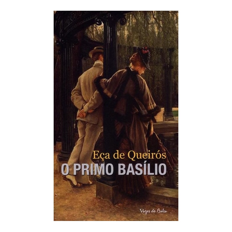 O PRIMO BASÍLIO: ED. BOLSO