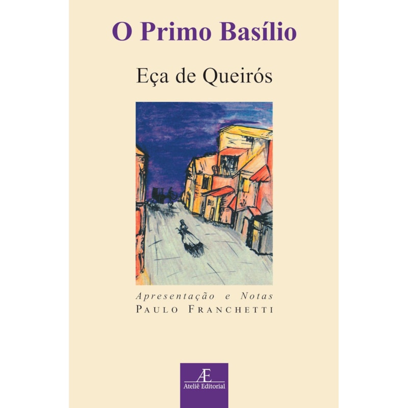 O PRIMO BASÍLIO: EPISÓDIO DOMÉSTICO