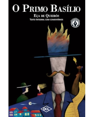 O PRIMO BASÍLIO - TEXTO COMENTADO