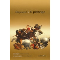O PRÍNCIPE (APRESENTAÇÃO NEWTON BIGNOTTO) - CAPA DURA